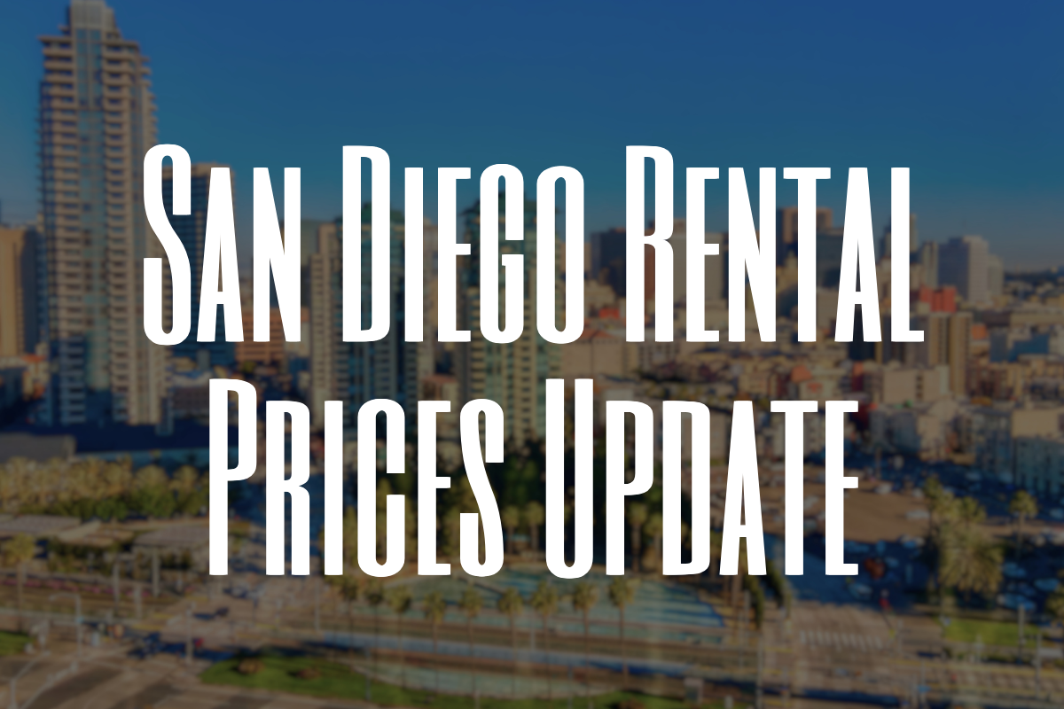 San Diego Rental Prices Update