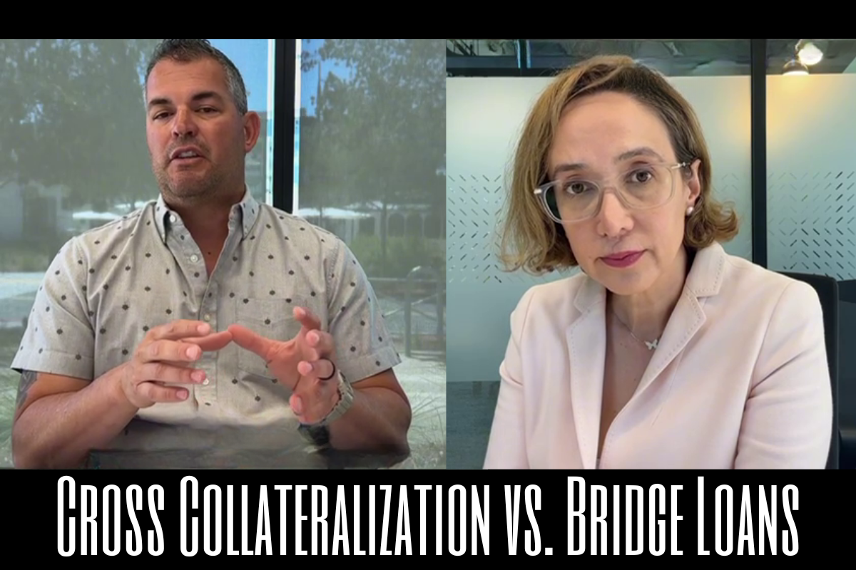 Cross Collateralization vs. Bridge Loans