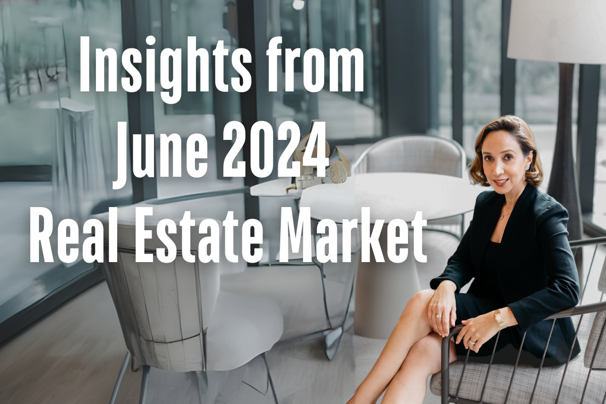 Insights from June 2024 Real Estate Market