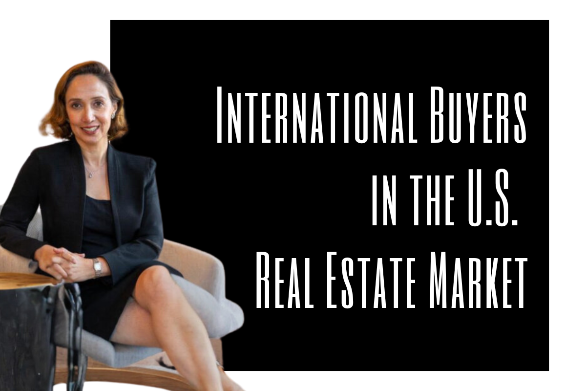 International Buyers in the U.S. Real Estate Market