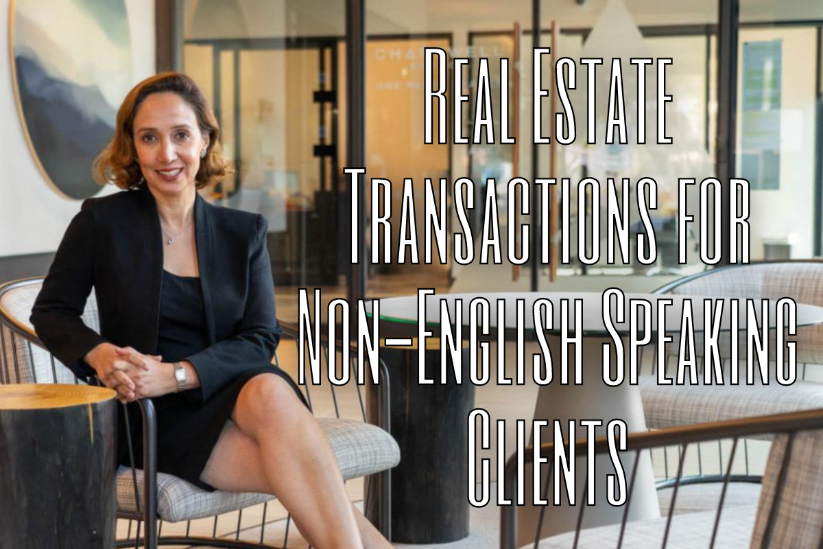 Real Estate Transactions for Non-English Speaking Clients