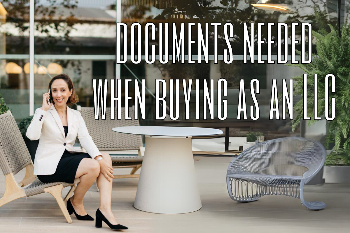 Documents Needed when Buying as an LLC