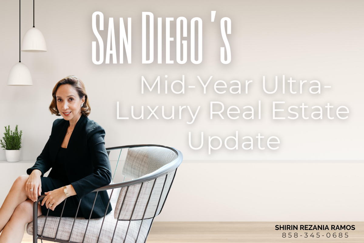 San Diego’s Mid-Year Ultra-Luxury Real Estate Update