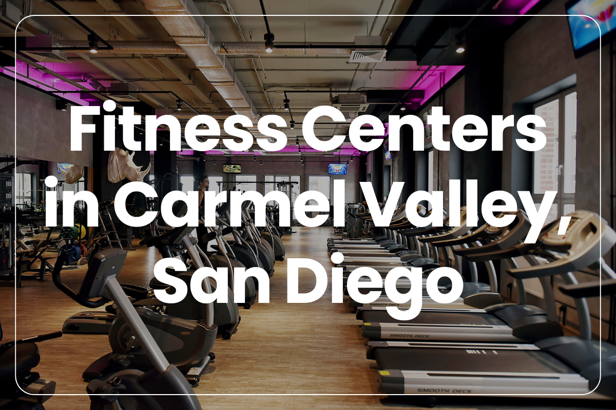 Gym and Fitness Centers in Carmel Valley