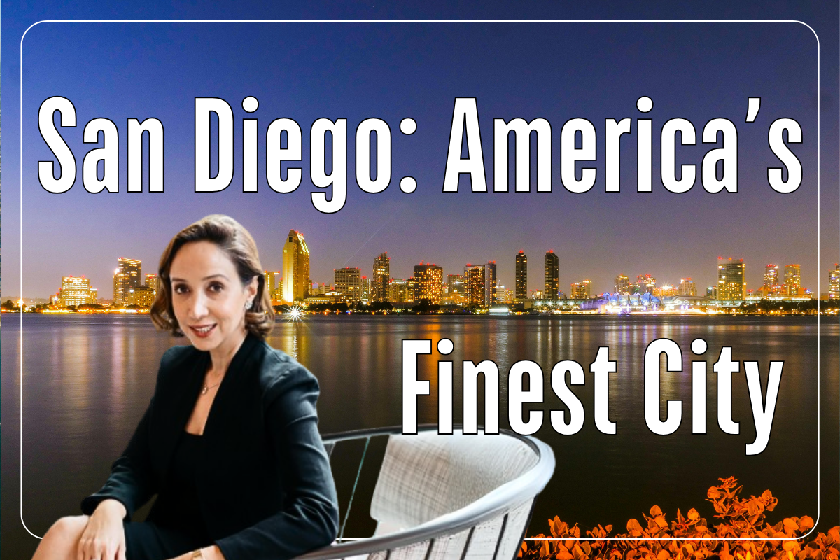 San Diego: America’s Finest City