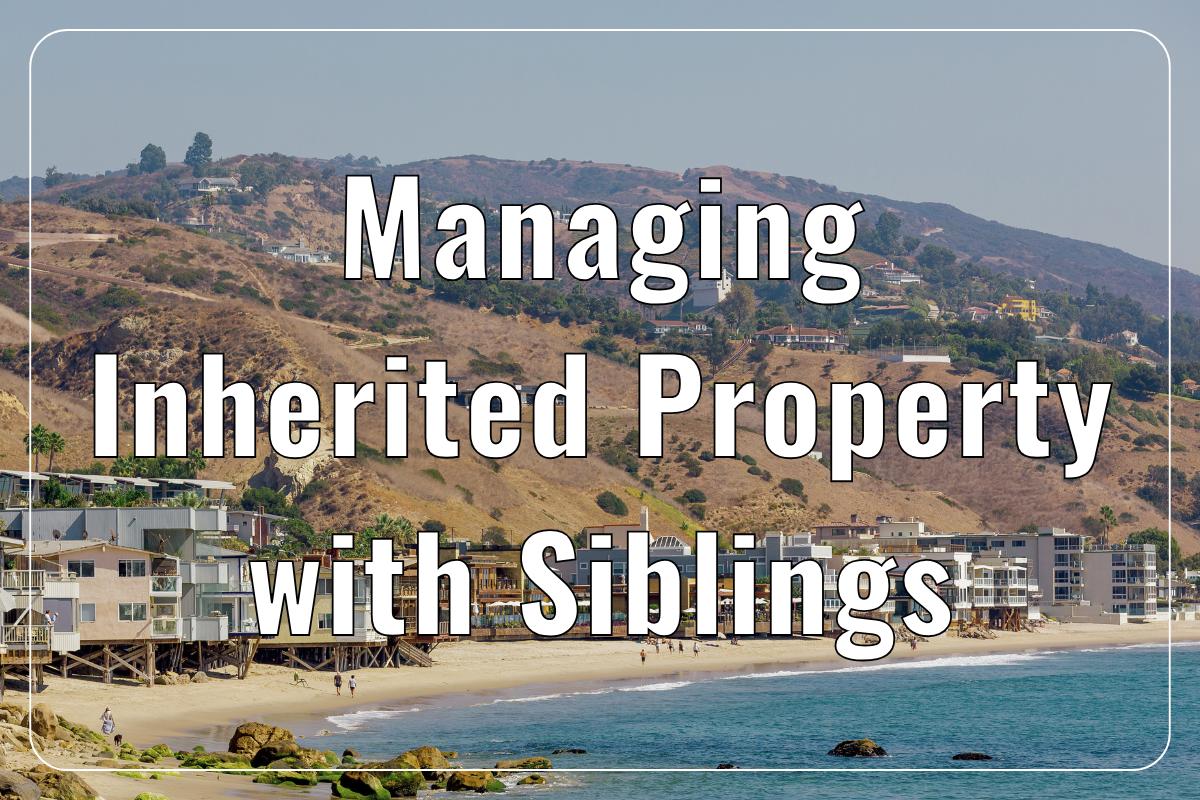 Managing Inherited Property with Siblings